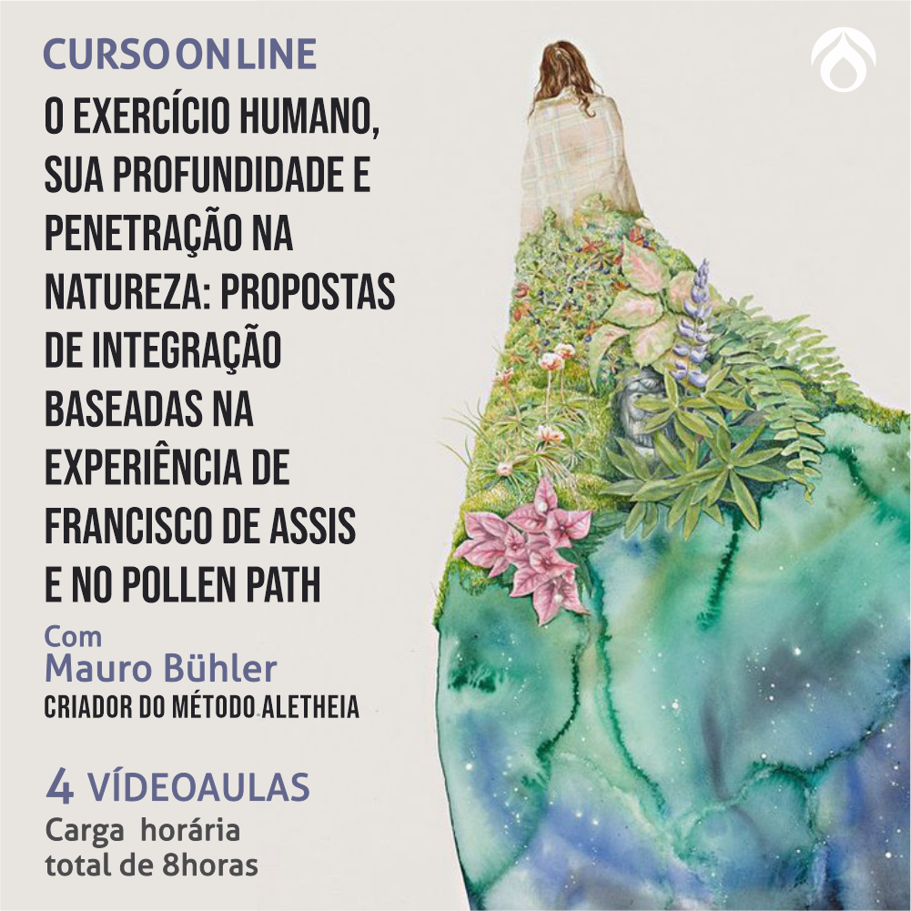 O exercício humano, sua profundidade e penetração na natureza: propostas de integração baseadas na experiência de Francisco de Assis.